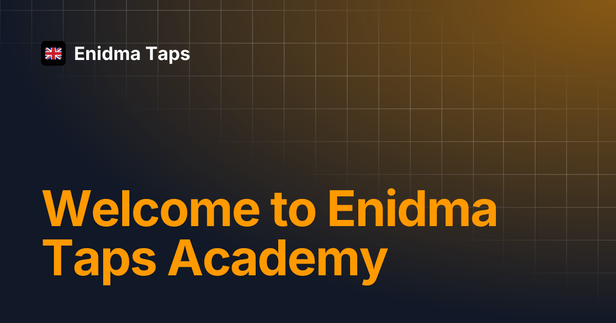 Welcome to enidma taps academy enidma taps